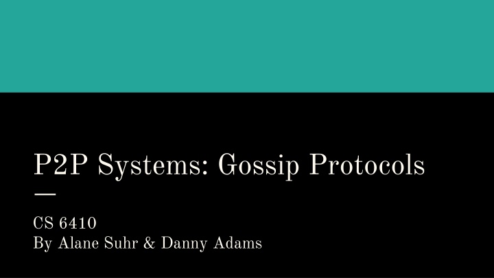 P2P Systems and Gossip Protocols in Distributed Computing