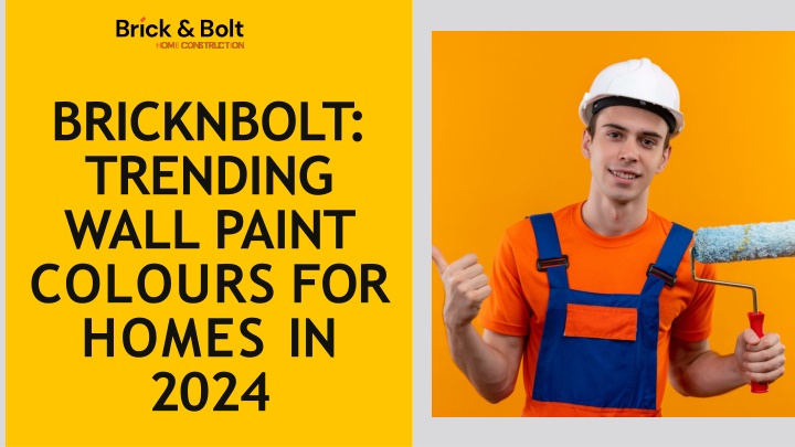 BricknBolt - Trending Wall Paint Colours for Homes in 2024