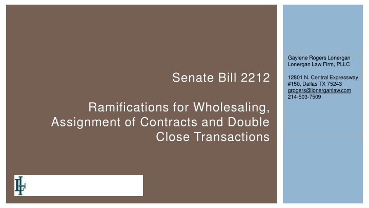 The Implications of Senate Bill 2212 on Real Estate Transactions