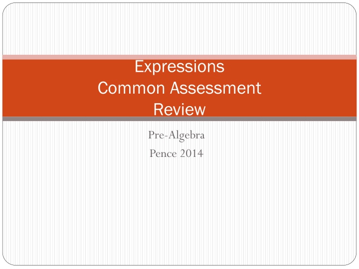 Pre-Algebra Review: Expressions and Exponents