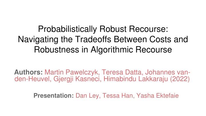 Navigating Tradeoffs in Algorithmic Recourse: A Probabilistic Approach