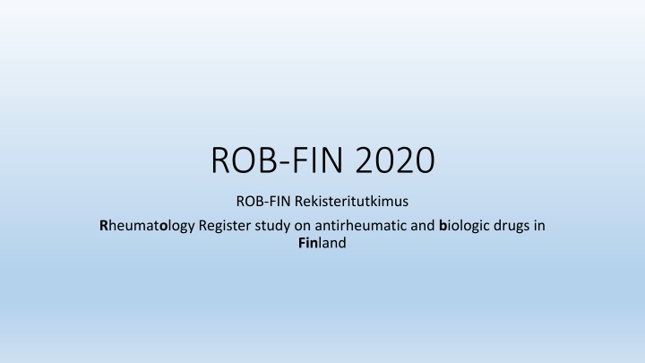 ROB-FIN 2020 Rheumatology Register Study in Finland