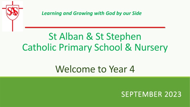 Learning and Growing with God: St. Alban & St. Stephen Catholic Primary School Year 4