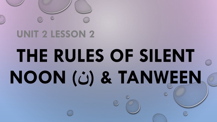 Rules of Silent Noon and Tanween in Arabic Language