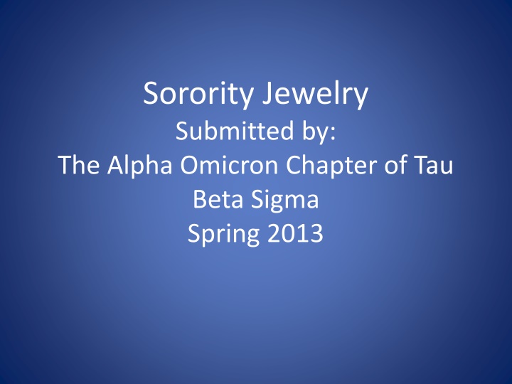 Tau Beta Sigma Sorority Jewelry Collection - Spring 2013