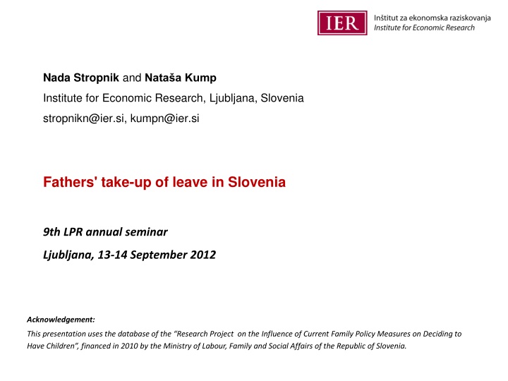 Factors Influencing Fathers' Paternity Leave Usage in Slovenia