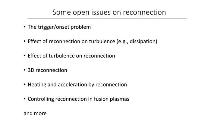 Recent Developments in Plasma Reconnection Experiments