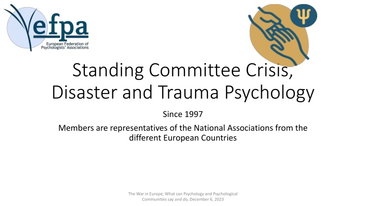 Crisis and Trauma Psychology Committee in Europe: Response to the War in Ukraine