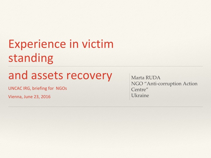 Enhancing Victim Standing and Assets Recovery: Marta RUDA's Experience