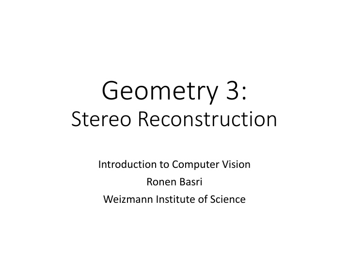 Introduction to Stereo Reconstruction in Computer Vision