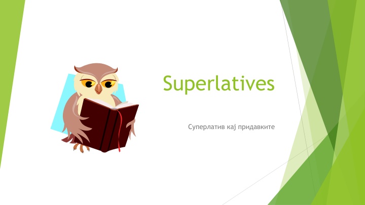 Superlative Adjectives in English