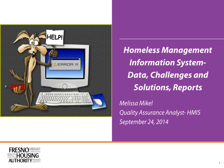 Comprehensive Data System for Homeless Individuals and Families