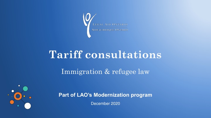 Legal Aid Ontario's Tariff Consultations and Modernization Program
