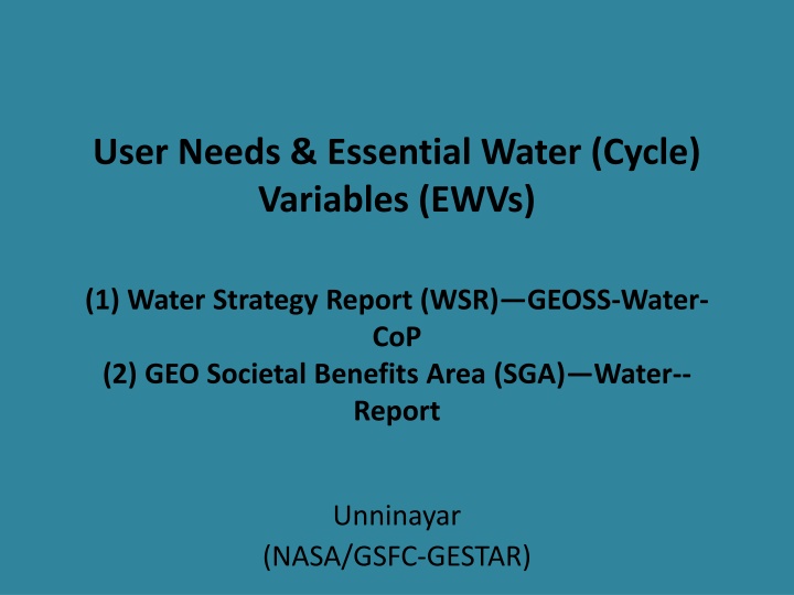 Essential Water Variables and User Needs in Water Cycle Monitoring