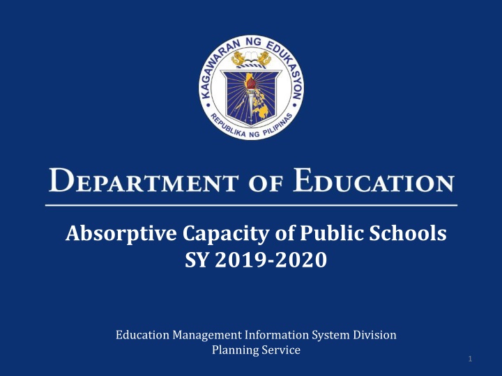 Absorptive Capacity of Public Schools SY 2019-2020: Overview and Proposed Mechanism