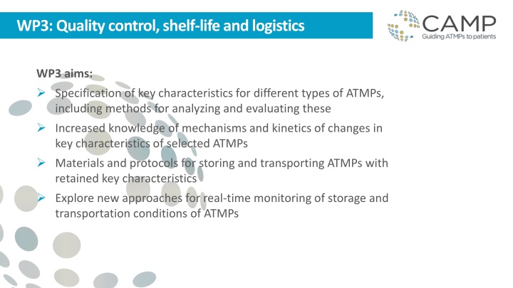 ATMPs Quality Control and Logistics Strategy
