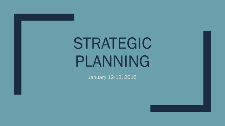 Strategic Planning Process Overview