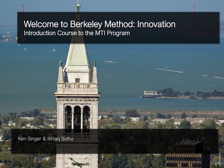 Innovation Through the Berkeley Method: Insights and Frameworks