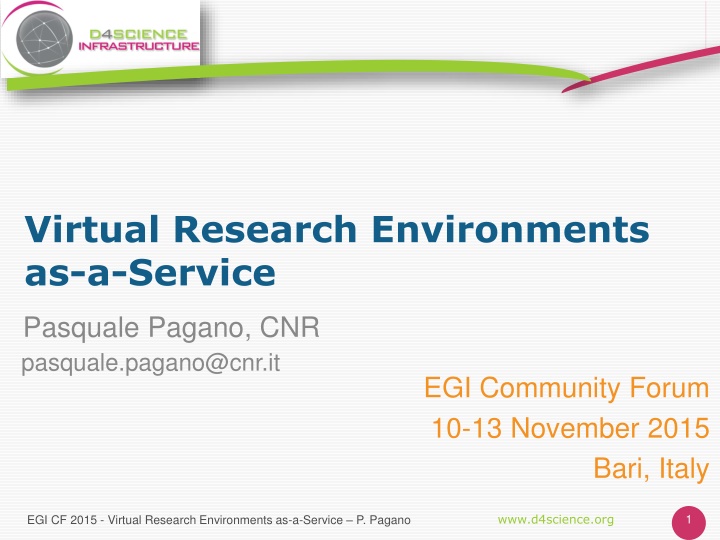 Virtual Research Environments as-a-Service: Advancing Collaborative Research Efforts