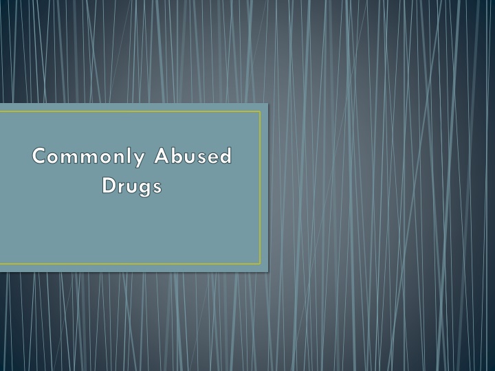 Marijuana Abuse and Its Effects
