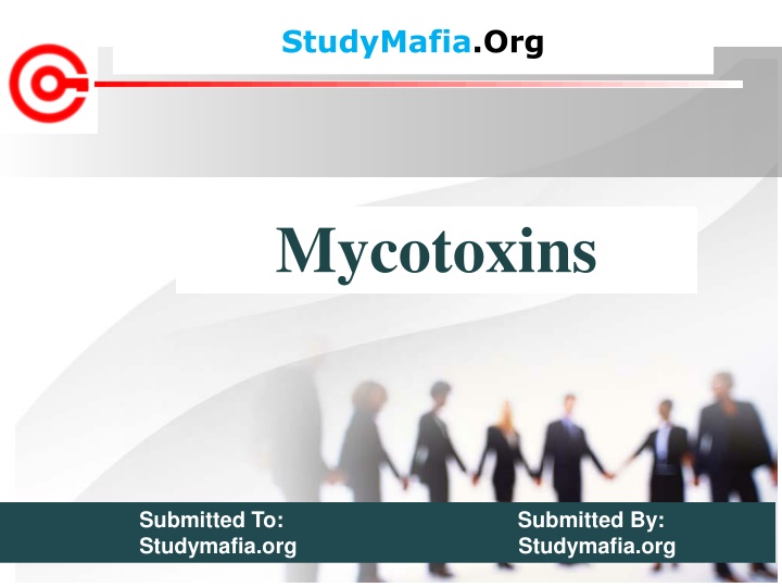 Mycotoxins: Risks, Sources, and Prevention