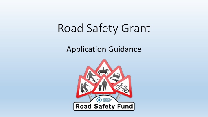 Road Safety Grant Application Guidance and Priorities for Warwickshire