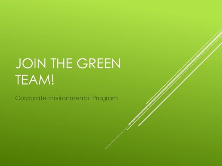 Join the Green Team: A Corporate Environmental Program