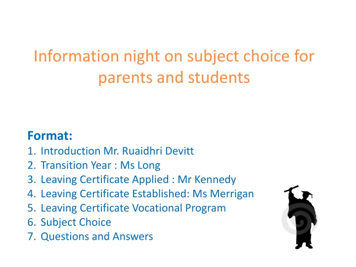 Guidance for Subject Choices: Parents and Students Information Night