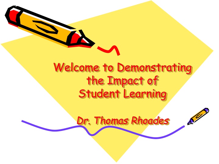 Impact of Student Learning Workshop by Dr. Thomas Rhoades
