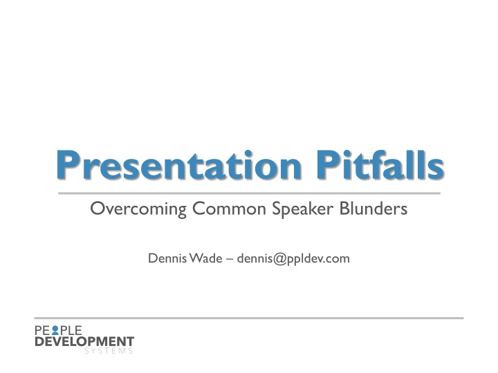 Avoiding Common Presentation Pitfalls: Expert Tips and Strategies