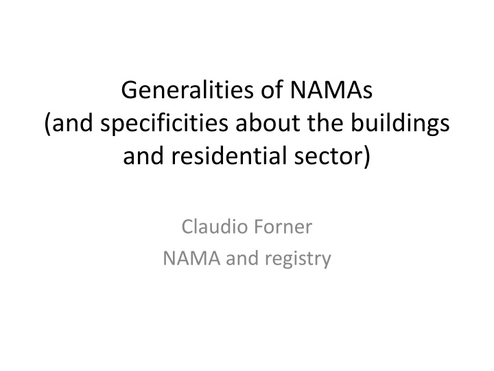 Overview of NAMAs in the Buildings and Residential Sector
