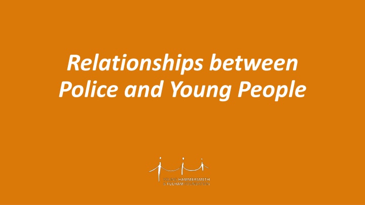 Improving Police-Youth Relations in Hammersmith and Fulham
