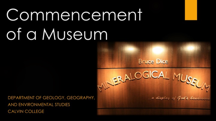 Development of Museum Department at Calvin College - A Vision Realized