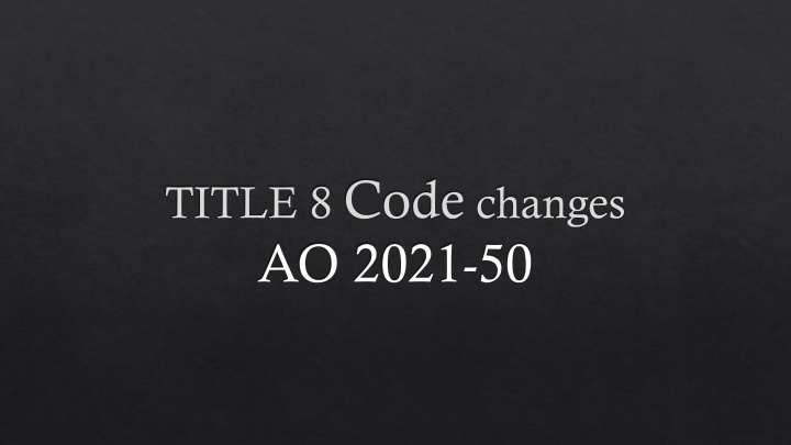 Changes in Child Abuse Law: AO 2021-50