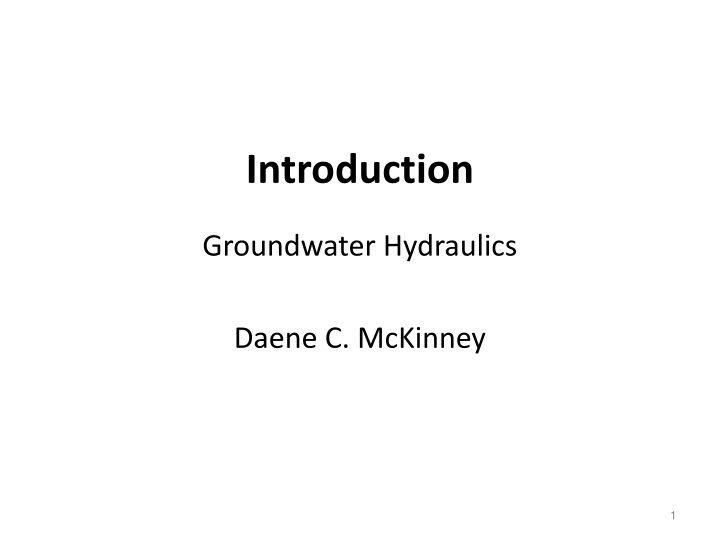 Groundwater Hydraulics and Hydrology