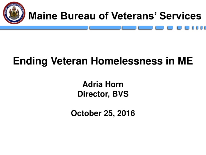 Strategies to End Veteran Homelessness in Maine