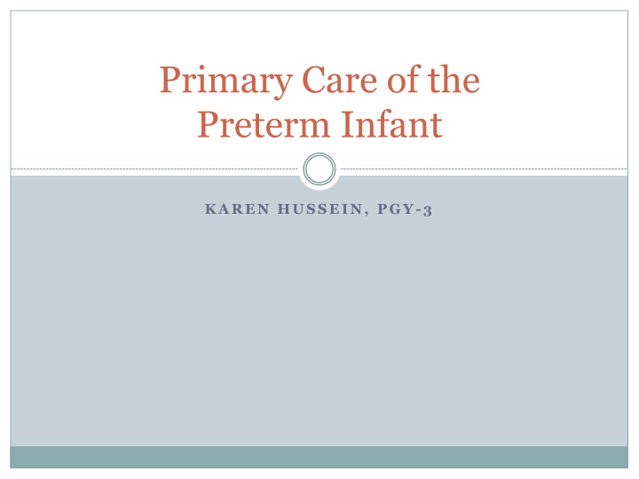 Comprehensive Primary Care Guidelines for NICU Graduates