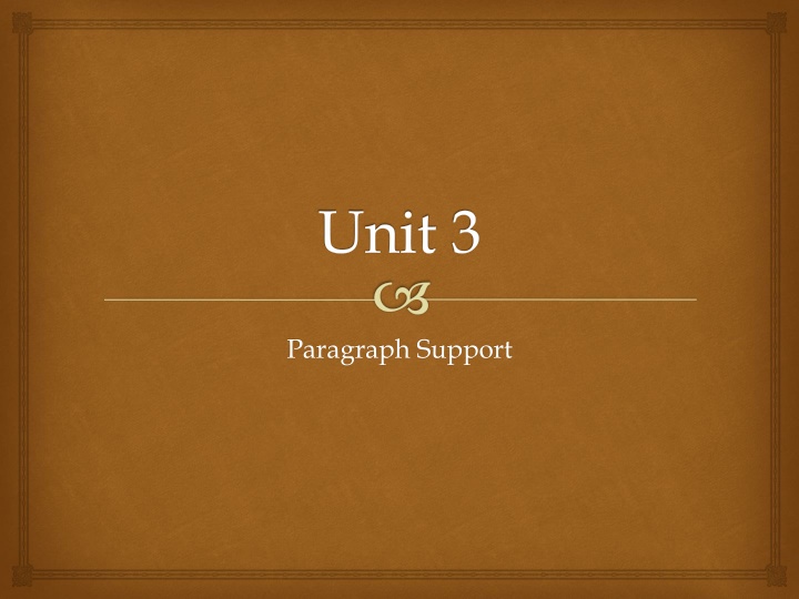 Techniques of Paragraph Support