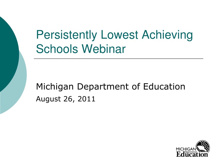 Michigan's Persistently Lowest Achieving Schools Webinar