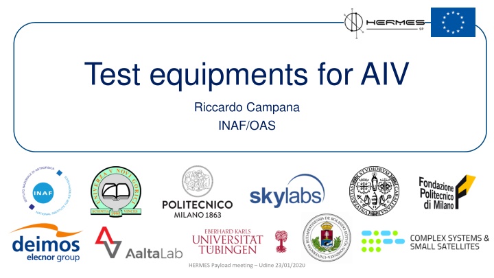 AIV Equipment Requirements and Procedures for HERMES Payload Integration Meeting