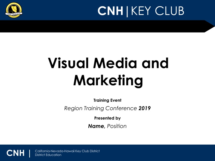 Visual Media and Marketing Training Event: CNH Key Club Region Conference 2019