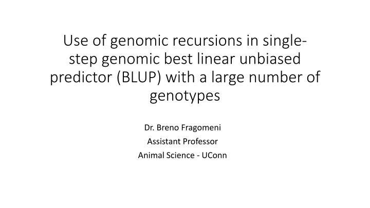 Genomic Recursions in Genomic BLUP for Animal Breeding