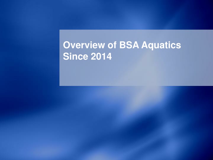 Evolution of BSA Aquatics Programs Since 2014