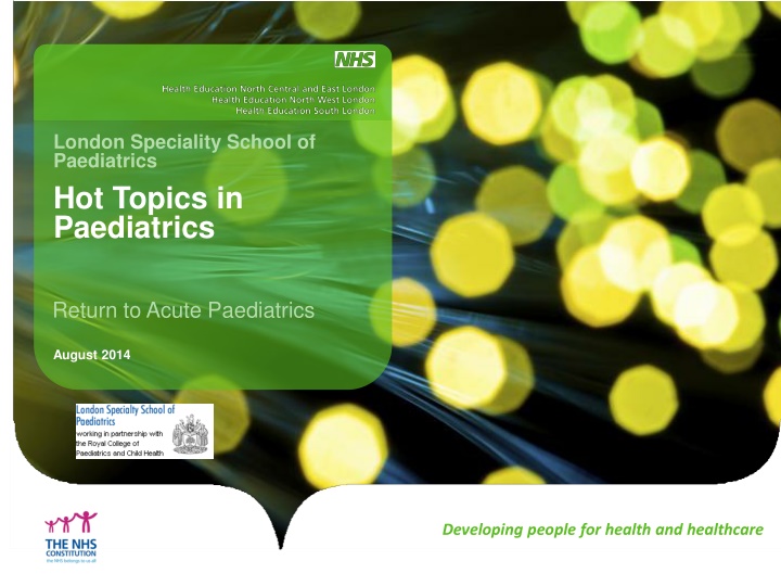 Hot Topics in Paediatrics: A Recap of Key Updates and Guidelines