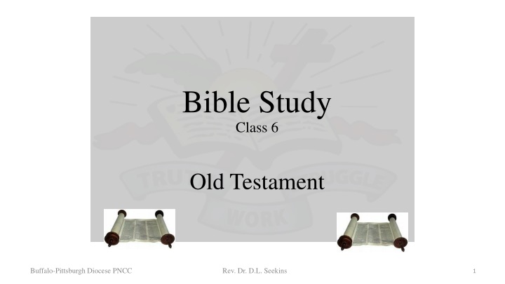 The Old Testament: A Study of the Pentateuch