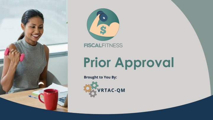 Best Practices for Prior Approval Request Process