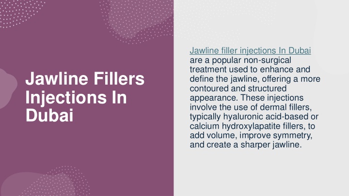 jawline filler injections in dubai are a popular n.w
