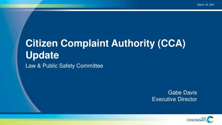 Citizen Complaint Authority (CCA) Overview and Mission Statement