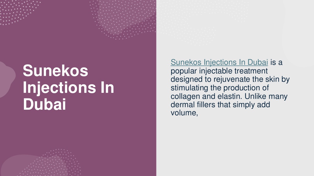 sunekos injections in dubai is a popular l.w