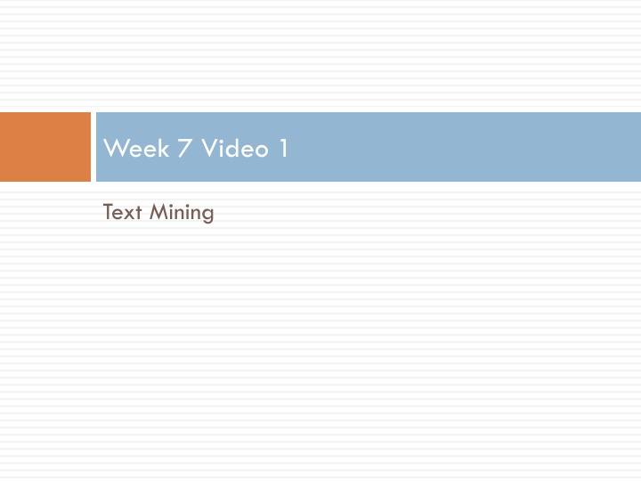 Text Mining Methods and Applications
